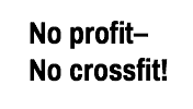 no profit, no crossfit